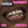 YAVO (freestyle) [Explicit]