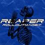 REAPERS (Explicit)