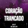 Coração Trancado (Explicit)