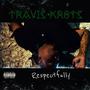 Respectfully (Explicit)