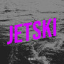 Jetski (Explicit)
