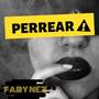 Perrear (Radio Edit)