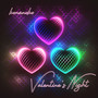 Valentine's Night