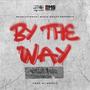 BTW (feat. Young Kalib) [Explicit]