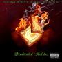 Deadicated Mobstaz (Explicit)