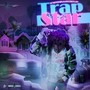 Trap Star (Explicit)