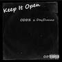 Keep It Open (feat. DayDunno) [Explicit]