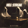 Hell Streak (Explicit)