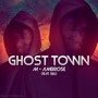 Ghost Town (Explicit)