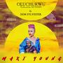 Oluchukwu (feat. Don Sylvester)