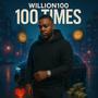 100 Times (Explicit)