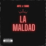 La Maldad (Preview) [Explicit]