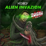 Alien Invazion (Zubah Remix)