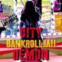 City Demon (Explicit)