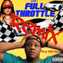 Full Throttle (Remix) [Explicit]