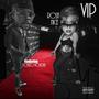 VIP (feat. Ponzo Houdini) [Explicit]