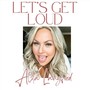 Let's Get Loud