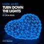 Turn Down the Lights