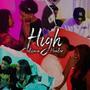 High (feat. Telisma) [Explicit]