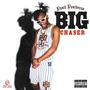 Big Chaser (Explicit)