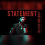 Statement (feat. Johnwill Kingsley) [Explicit]