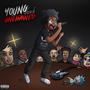 Young and Unchained (Explicit)