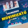 Tremendo Movimiento