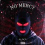 NO MERCY (Explicit)