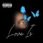 Love Is (Explicit)