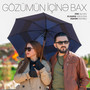Gözümün İçinə Bax