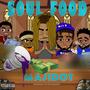 Soul Food (Explicit)