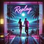Replay (feat. Geral) [Explicit]