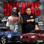 Dreams (feat. MVP WOP) [Explicit]