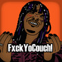 FxckYoCouch!