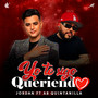 Yo Te Sigo Queriendo