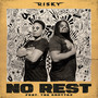 No Rest EP (Remix)