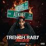 Trench Baby Deluxe (Explicit)