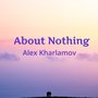 About Nothing