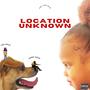 Location Unknown (feat. Fmk Mack) [Explicit]