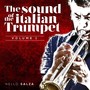 The Sound of the Italian Trumpet, vol. 1