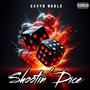 Shootin' Dice (Explicit)