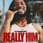 Really Him (Explicit)