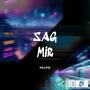 Sag Mir