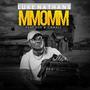 Mmomm (feat. Dee & Camali) [Explicit]