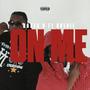 On Me (feat. Goldie 14k) [Explicit]