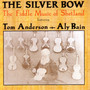 The Silver Bow: The Fiddle Music of Shetland