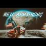 Neil Armstrong (Explicit)