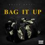 Bag It Up (Explicit)