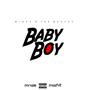 Baby Boy Pt.II (Intro) [Explicit]