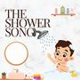 The Shower Song (feat Shepherd's Fold Ranch)